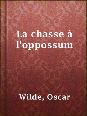 cover image of La chasse à l'oppossum